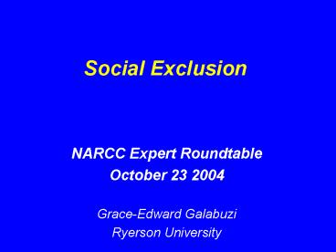 Social Exclusion