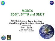 MODIS SDST, STTG and SDDT
