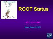 ROOT Status