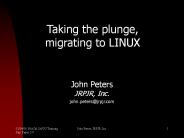 Taking the plunge, migrating to LINUX