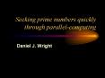 Seeking prime numbers quickly through parallel-computing PowerPoint PPT Presentation