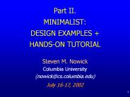 Part II. MINIMALIST:  DESIGN EXAMPLES   HANDS-ON TUTORIAL