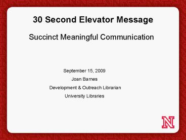 30 Second Elevator Message
