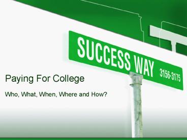 Paying For College