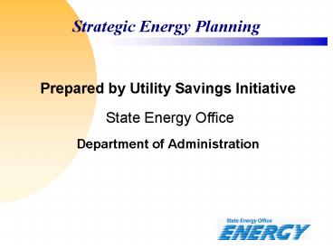 Strategic Energy Planning