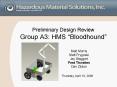 Preliminary Design Review Group A3: HMS Bloodhound PowerPoint PPT Presentation