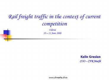 Rail freight traffic in the context of current competition