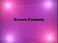 Essex County PowerPoint PPT Presentation