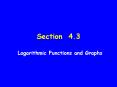 Logarithmic Functions and Graphs PowerPoint PPT Presentation