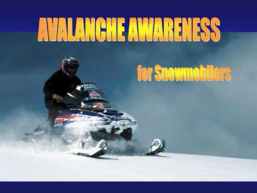 AVALANCHE AWARENESS