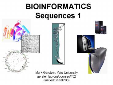 BIOINFORMATICS Sequences 1