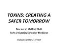 TOXINS: CREATING A SAFER TOMORROW PowerPoint PPT Presentation