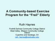 A Communitybased Exercise Program for the Frail Elderly