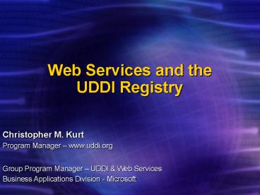 Web Services and the UDDI Registry