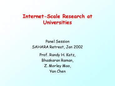 Internet-Scale Research at Universities