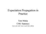 Expectation Propagation in Practice