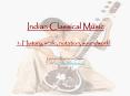 Indian Classical Music PowerPoint PPT Presentation