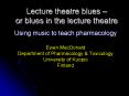 Lecture theatre blues or blues in the lecture theatre PowerPoint PPT Presentation