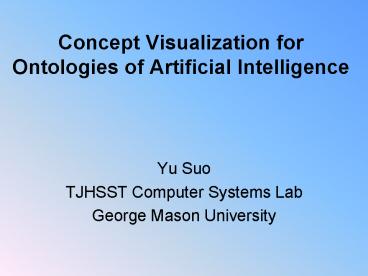 Concept Visualization for Ontologies of Artificial Intelligence