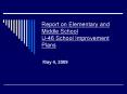 Report on Elementary and Middle School U46 School Improvement Plans PowerPoint PPT Presentation
