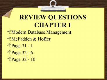 REVIEW QUESTIONS CHAPTER 1