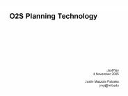 O2S Planning Technology