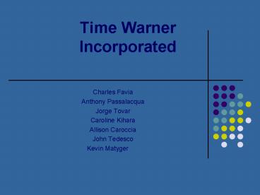 Time Warner Incorporated