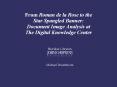 From%20Roman%20de%20la%20Rose%20to%20the%20Star%20Spangled%20Banner:%20Document%20Image%20Analysis%20at%20The%20Digital%20Knowledge%20Center PowerPoint PPT Presentation