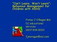 Cant Learn, Wont Learn: Behaviour Management for Children with ADHD PowerPoint PPT Presentation