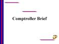 Comptroller Brief PowerPoint PPT Presentation