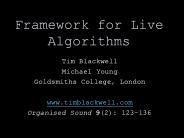 Framework for Live Algorithms