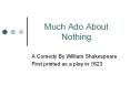 Much Ado About Nothing PowerPoint PPT Presentation