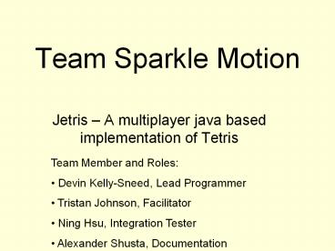 Team Sparkle Motion
