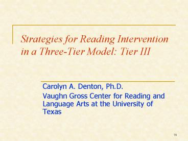 Strategies for Reading Intervention in a ThreeTier Model: Tier III