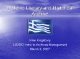 Hellenic Literary and Historical Archive PowerPoint PPT Presentation