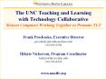 The UNC Teaching and Learning with Technology Collaborative PowerPoint PPT Presentation