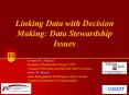 Linking Data with Decision Making: Data Stewardship Issues PowerPoint PPT Presentation