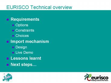 EURISCO Technical overview