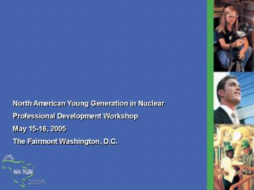 North American Young Generation in Nuclear