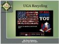 UGA Recycling PowerPoint PPT Presentation