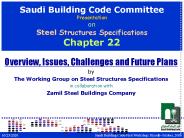 Saudi Building Code Committee Presentation on Steel Structures Specifications Chapter 22