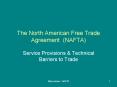 The North American Free Trade Agreement NAFTA PowerPoint PPT Presentation