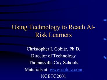 Using Technology to Reach At-Risk Learners