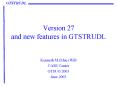 Version 27 and new features in GTSTRUDL PowerPoint PPT Presentation