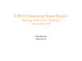 LHCb Computing Status Report Meeting with LHCC Referees March 24th, 1999 PowerPoint PPT Presentation