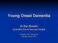 Young Onset Dementia PowerPoint PPT Presentation