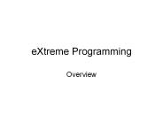 eXtreme Programming
