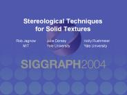 Stereological Techniques for Solid Textures