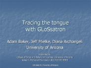 Tracing the tongue with GLoSsatron