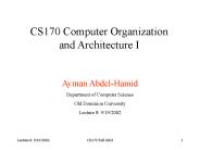 CS170 Computer Organization and Architecture I